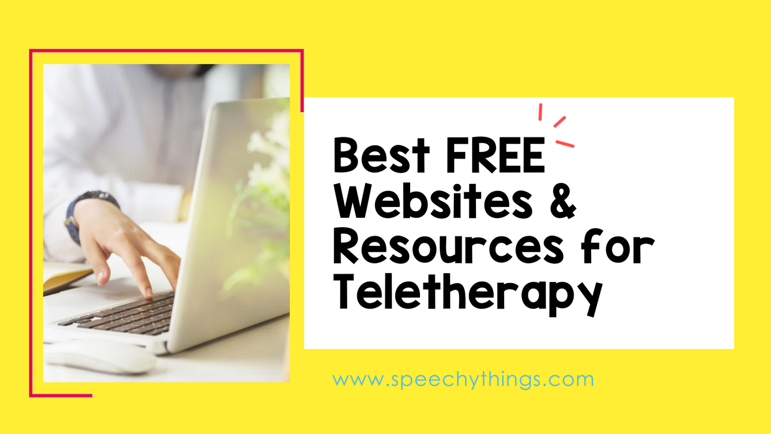 speech therapy blog post image for free teletherapy materials